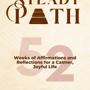 The Steady Path