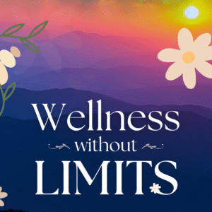 Wellness Without Limits