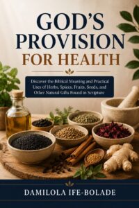 God’s Provision for Health